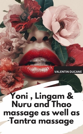 Yoni , Lingam & Nuru and Thao massage as well as Tantra massage