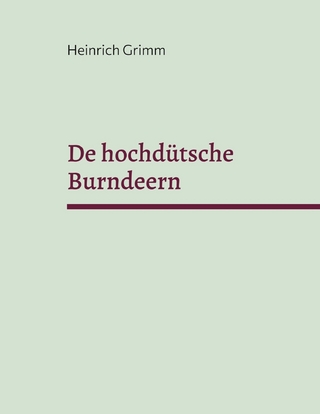 De hochdütsche Burndeern