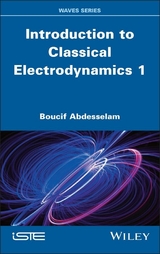 Introduction to Classical Electrodynamics 1 - Boucif Abdesselam