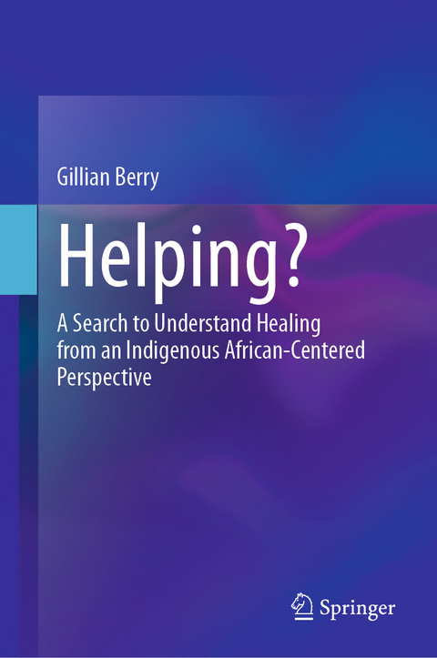 Helping? -  Gillian Berry