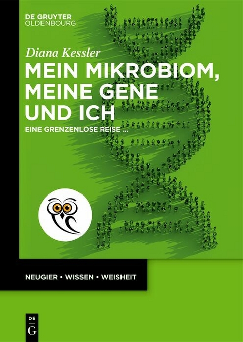Mein Mikrobiom, meine Gene und ich -  Diana Kessler