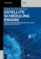 Satellite Scheduling Engine - Yonghao Du, Lining Xing, Lei Li