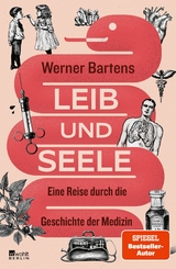 Leib und Seele - Werner Bartens