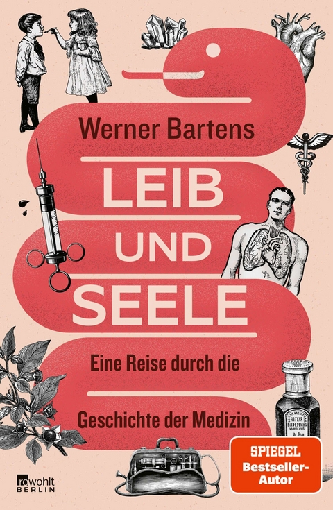 Leib und Seele - Werner Bartens