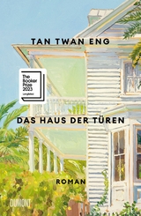 Das Haus der T&uuml;ren - Twan Eng Tan