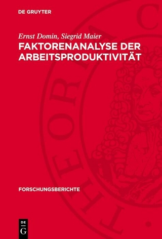 Faktorenanalyse der Arbeitsproduktivität