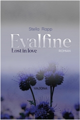 Evalfine: Lost in love - Stella Rapp