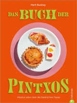 Das Buch der Pintxos - Marti Buckley