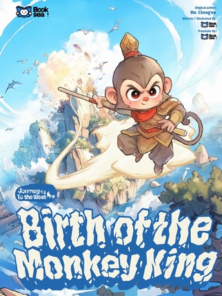 Birth of the Monkey King(Journey To The West Series 1)