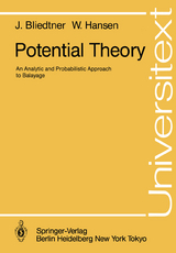Potential Theory - Jürgen Bliedtner, Wolfhard Hansen