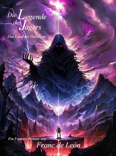 Die Legende des J&auml;gers - Franc de Le&oacute;n