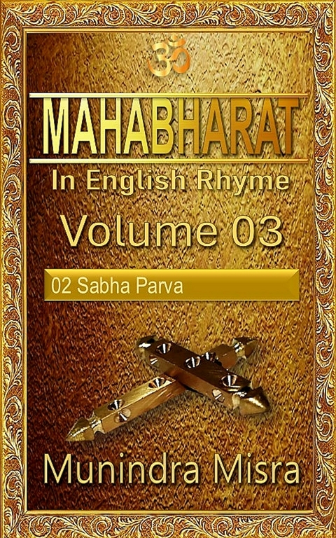 Mahabharat in English rhyme -  Munindra Misra