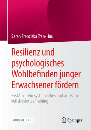 Resilienz und psychologisches Wohlbefinden junger Erwachsener fördern