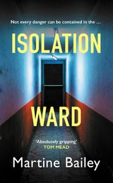 Isolation Ward - Martine Bailey