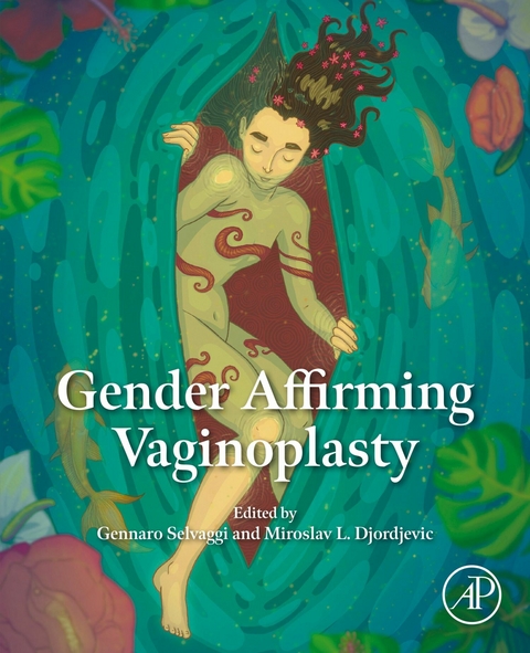 Gender Affirming Vaginoplasty - 