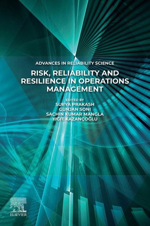 Risk, Reliability and Resilience in Operations Management - 