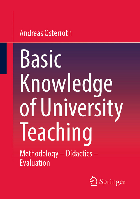 Basic Knowledge of University Teaching - Andreas Osterroth