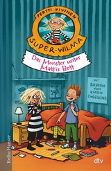 Super-Wilma &ndash; Das Monster unter Mattis Bett - Pertti Kivinen