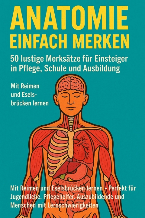 Anatomie einfach merken - Marcus PC Petersen - Clausen