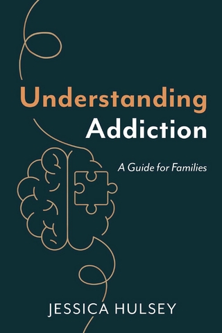 Understanding Addiction
