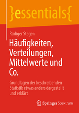 Häufigkeiten, Verteilungen, Mittelwerte und Co. -  Rüdiger Stegen