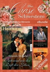 Die Chase-Schwestern - 3-teilige historische Miniserie - Amanda McCabe