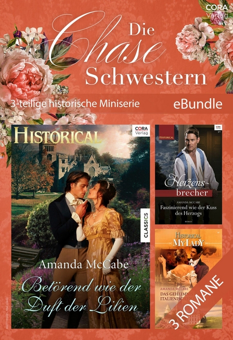 Die Chase-Schwestern - 3-teilige historische Miniserie - Amanda McCabe