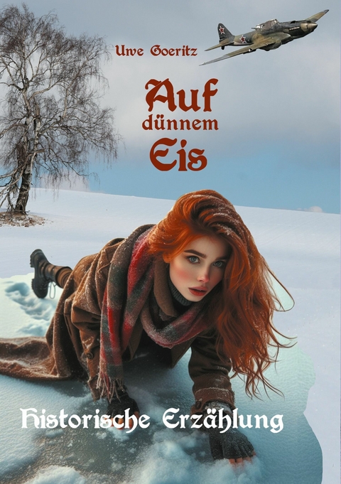 Auf d&uuml;nnem Eis - Uwe Goeritz
