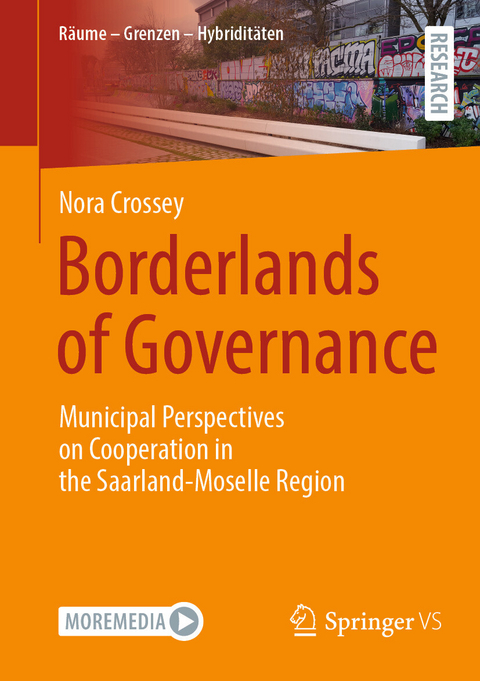 Borderlands of Governance -  Nora Crossey