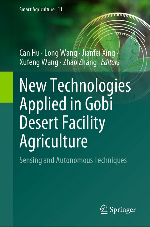 New Technologies Applied in Gobi Desert Facility Agriculture - 