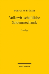 Volkswirtschaftliche Saldenmechanik - Wolfgang St&uuml;tzel
