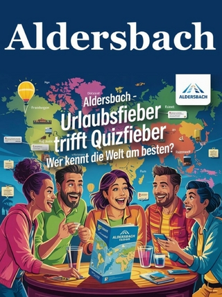 Aldersbach - Urlaubsfieber trifft Quizfieber: Wer kennt die Welt am besten?