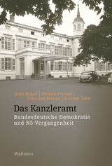 Das Kanzleramt -  Jutta Braun,  Nadine Freund,  Christian Mentel,  Gunnar Take