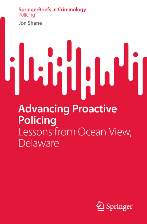 Advancing Proactive Policing -  Jon Shane