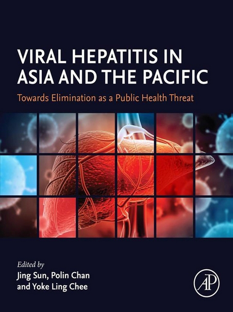 Viral Hepatitis in Asia and the Pacific - 