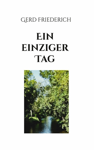 Ein einziger Tag