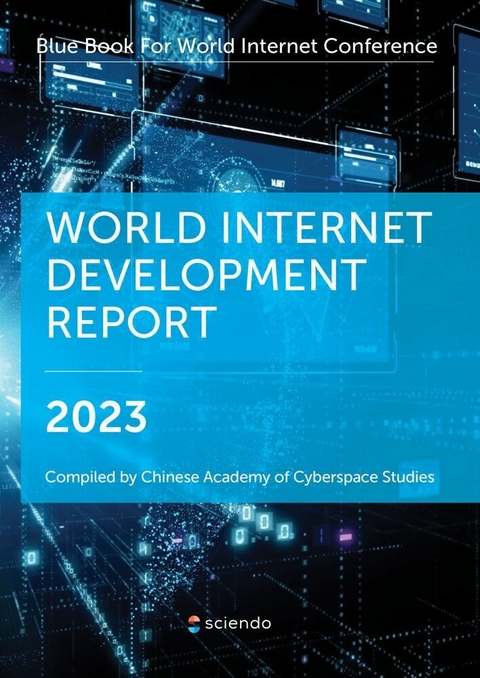 World Internet Development Report 2023 -  Chinese Academy of Cyberspace Studies