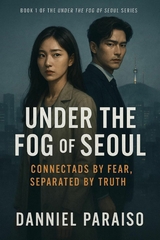 Under the Fog of Seoul - Danniel Paraiso Da Silva