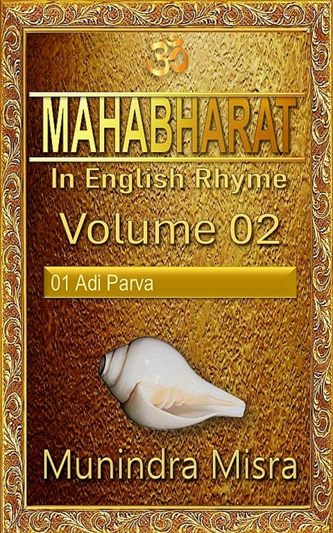 Mahabharat in English rhyme -  Munindra Misra