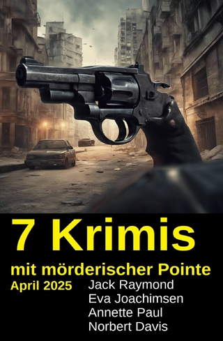 7 Krimis mit mörderischer Pointe April 2025