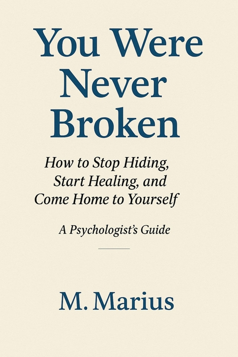 You Were Never Broken -  Marius Morosanu