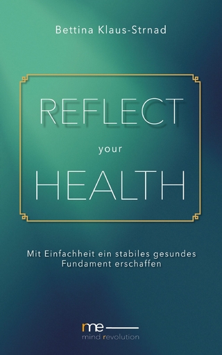 Reflect your health