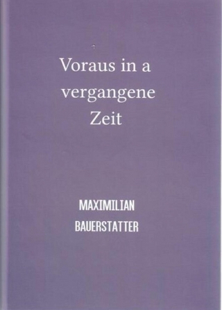 Voraus in a vergangene Zeit