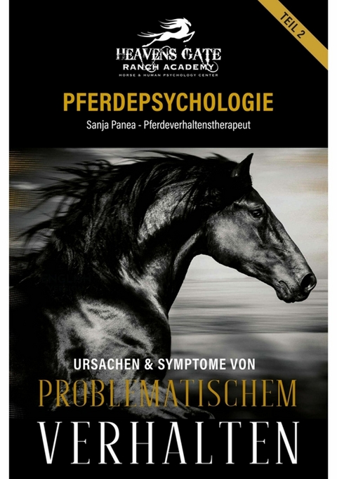 Pferdepsychologie Teil 2 - Sanja Panea