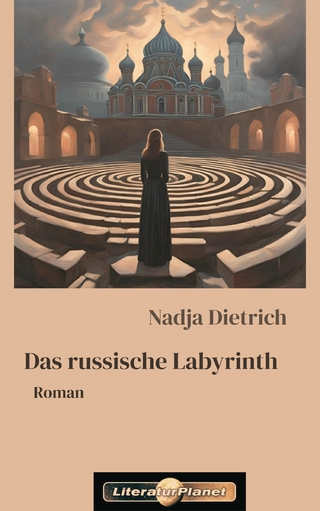 Das russische Labyrinth