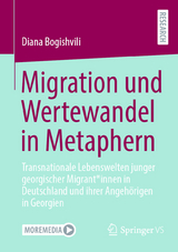 Migration und Wertewandel in Metaphern -  Diana Bogishvili