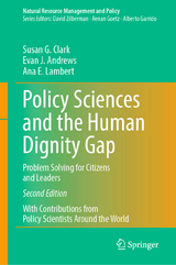Policy Sciences and the Human Dignity Gap - Susan G. Clark, Evan J. Andrews, Ana E. Lambert