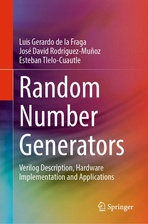 Random Number Generators -  Luis Gerardo de la Fraga,  José David Rodríguez-Muñoz,  Esteban Tlelo-Cuautle