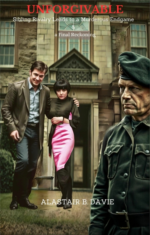Unforgivable -  Alastair B. Davie