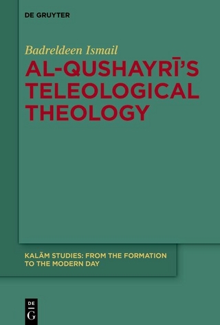 Al-Qushayri's Teleological Theology